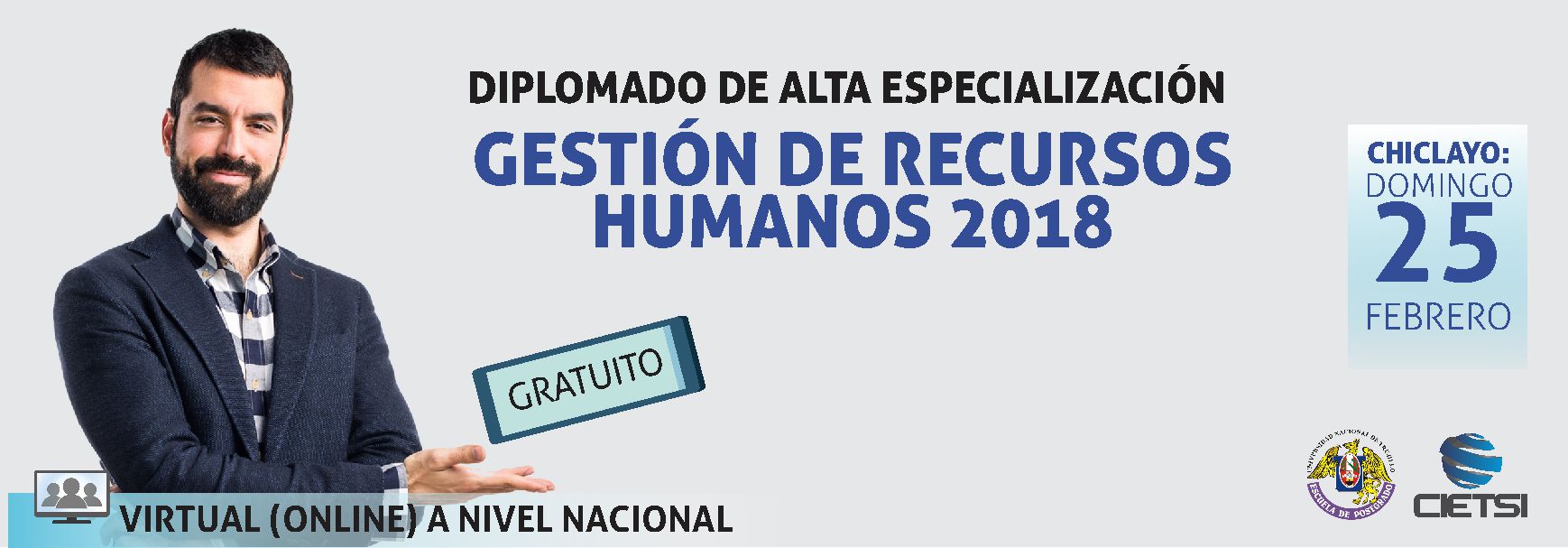 DIPLOMADO DE ALTA ESPECIALIZACIÓN EN GESTIÓN DE RECURSOS HUMANOS 2018
