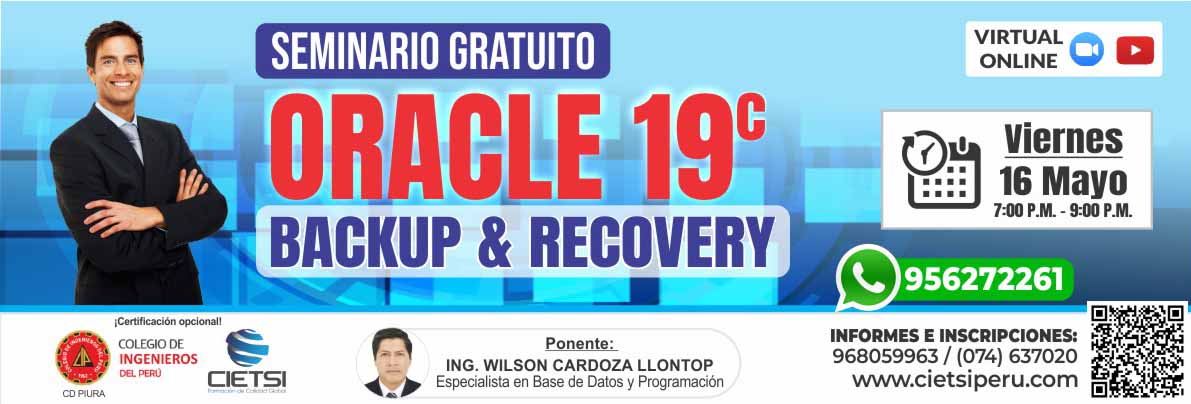 SEMINARIO GRATUITO BACKUP Y RECOVERY CON ORACLE 19c