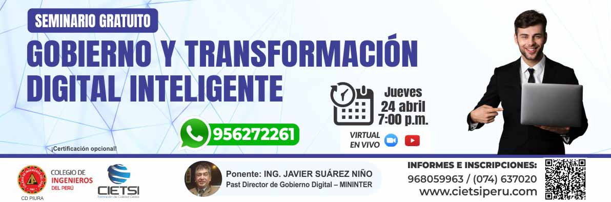 SEMINARIO GRATUITO GOBIERNO Y TRANSFORMACIÓN DIGITAL INTELIGENTE 2025
