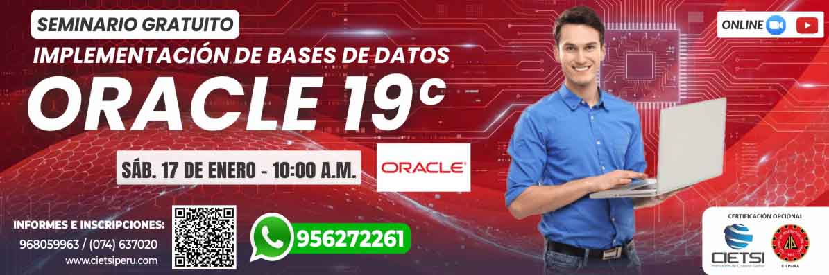 SEMINARIO GRATUITO IMPLEMENTACIÓN DE BASES DE DATOS CON ORACLE 19c 2026